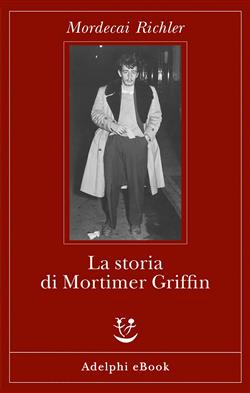 La storia di Mortimer Griffin