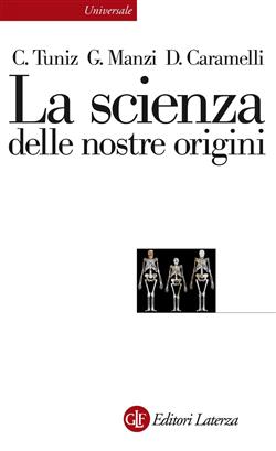 La scienza delle nostre origini