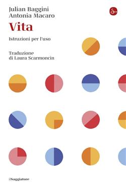 Vita. Istruzioni per l'uso