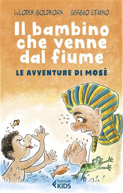 Il bambino che venne dal fiume