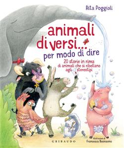 Animali diVersi… per modo di dire