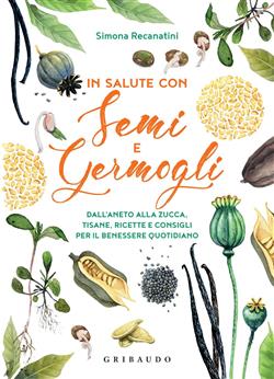 In salute con semi e germogli