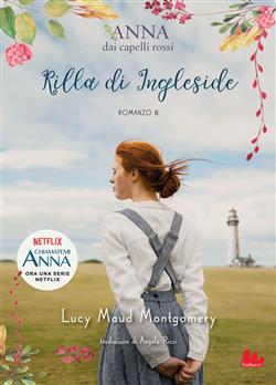 Rilla di Ingleside. Anna dai capelli rossi