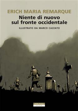 Niente di nuovo sul fronte occidentale ILLUSTRATO