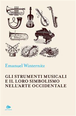 Gli strumenti musicali e il loro simbolismo nell'arte occidentale