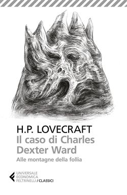 Il caso di Charles Dexter Ward-Alle montagne della follia