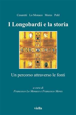 I Longobardi e la storia