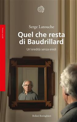 Quel che resta di Baudrillard