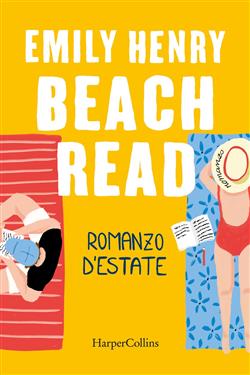 Beach Read. Romanzo d'estate