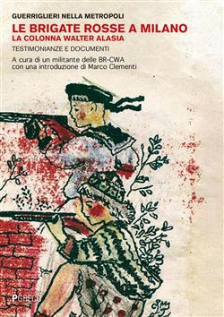 Le Brigate Rosse a Milano