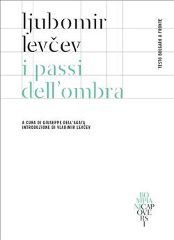 I passi dell'ombra. Testo bulgaro a fronte