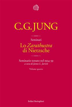 Lo "Zarathustra" di Nietzsche. Volume 4