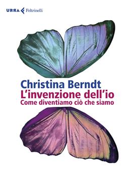 L'invenzione dell'io