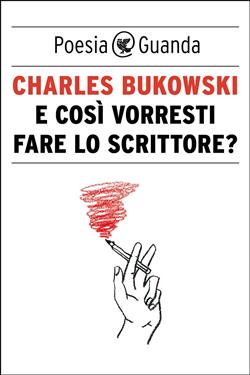 E così vorresti fare lo scrittore?