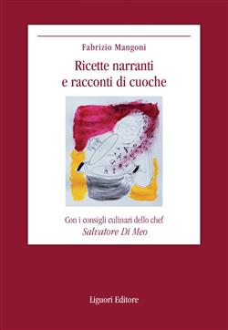 Ricette narranti e racconti di cuoche