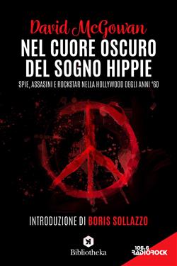 Nel cuore oscuro del sogno hippie