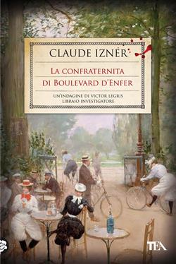 La confraternita di Boulevard d'Enfer