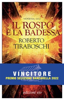 Il rospo e la badessa. Venetia 1172