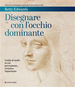 Disegnare con l'occhio dominante