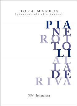 Pianerottoli alla deriva