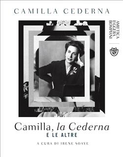 Camilla, la Cederna e le altre