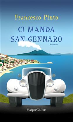 Ci manda San Gennaro