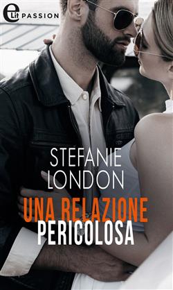 Una relazione pericolosa