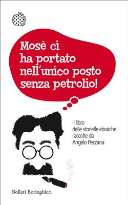 Mosè ci ha portato nell'unico posto senza petrolio!