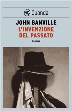 L'invenzione del passato