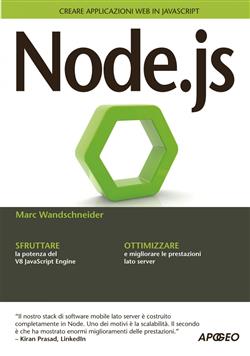 Node.js. Creare applicazioni web in JavaScript