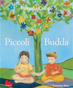 Piccoli Budda. Ediz. illustrata