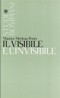 Il visibile e l'invisibile