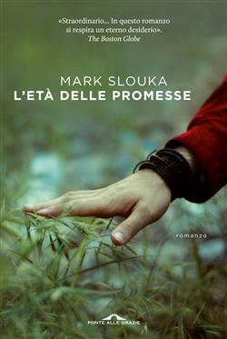 L'età delle promesse