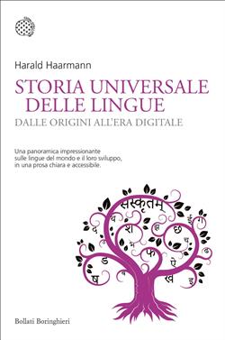 Storia universale delle lingue. Dalle origini all'era digitale