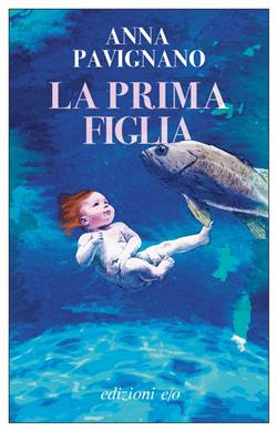 La prima figlia