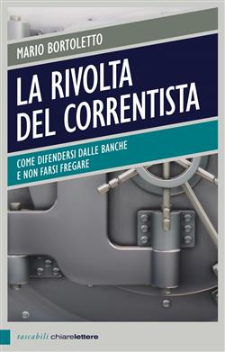 La rivolta del correntista