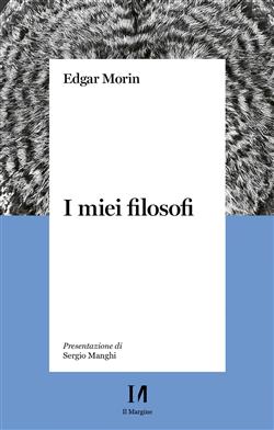 I miei filosofi
