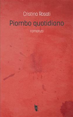 Piombo quotidiano