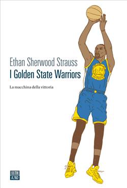 I Golden State Warriors