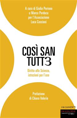 Così san tutt3. Diritto alla Scienza, istruzioni per l'uso