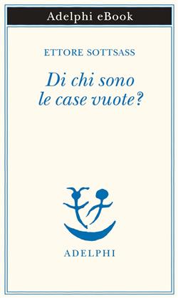 Di chi sono le case vuote?