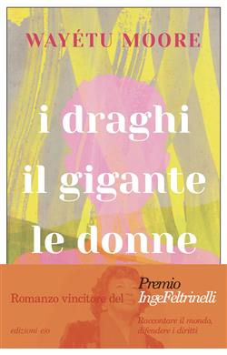 I draghi, il gigante, le donne