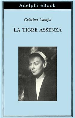 La Tigre Assenza
