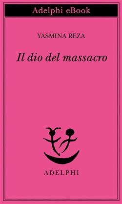 Il dio del massacro