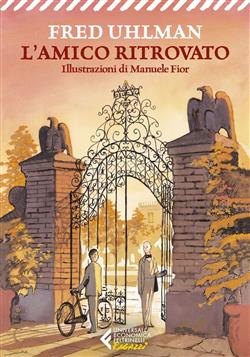 L'amico ritrovato. Ediz. illustrata