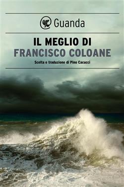 Il meglio di Francisco Coloane