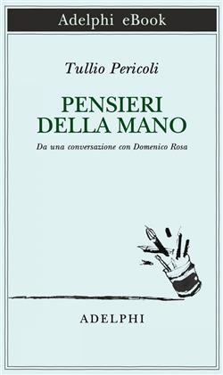 Pensieri della mano