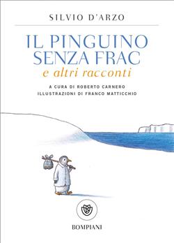 Il pinguino senza frac e altri racconti