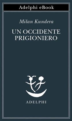 Un Occidente prigioniero