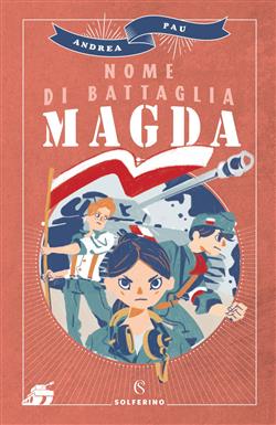 Nome di battaglia Magda